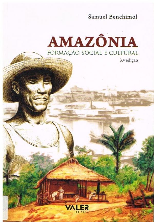 Amazônia - Formação Social e Cultural